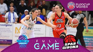 TARR KSC Szekszard v Spar Girona | Full Basketball Game | EuroCup Women 2023