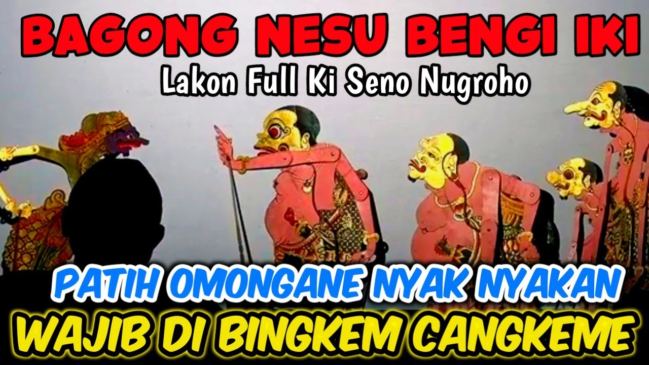 BAGONG GELUT KARO SENGKUNI ⚜️ WAYANG KULIT KI SENO NUGROHO #wayangkulit #kisenonugroho #dalangseno