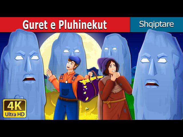 Guret e Pluhinekut | The Stones of Plouhinec Story | Perralla per femije | Perralla Shqip class=
