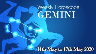 Gemini Weekly Horoscopes Video For 11th May 2020 | Preview