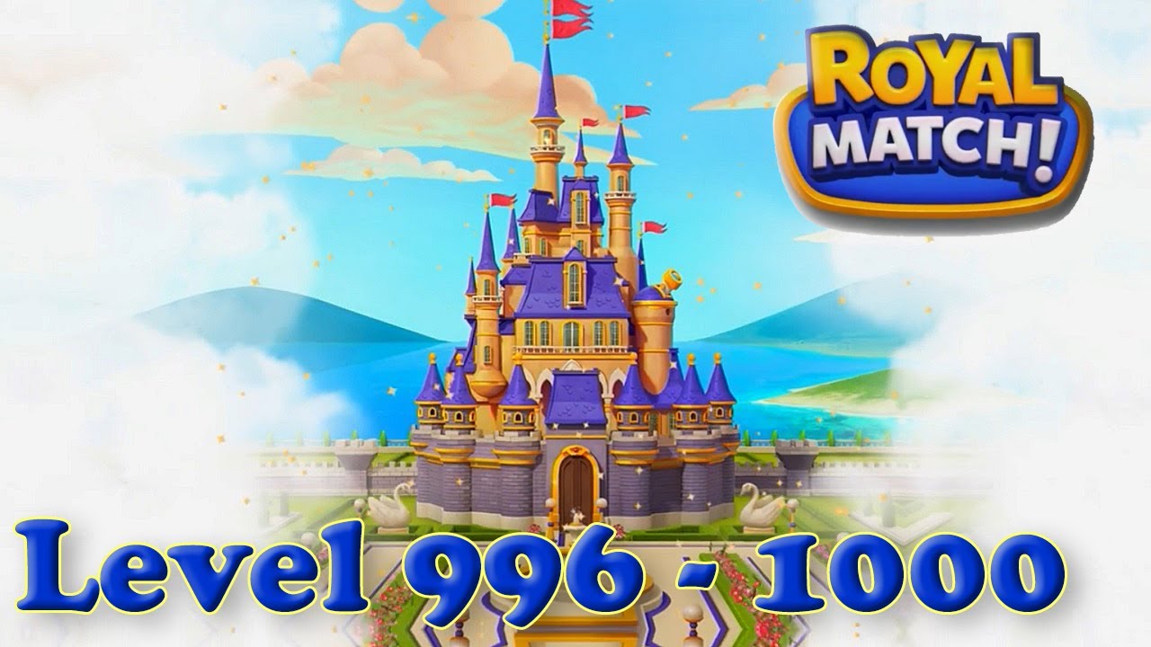 Royal Match level 996 - 1000 🏰 No Boosters HD