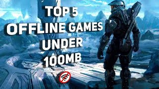 Top 5 offline games under 100mb|2020|