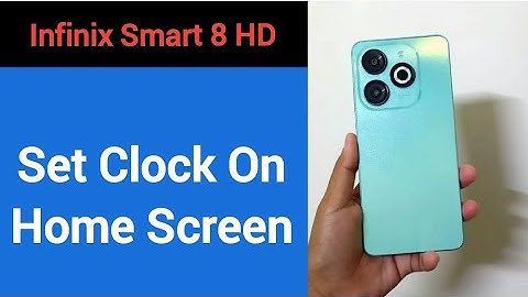 How to set clock on home screen, Infinix smart 8 HD me time set kaise karen