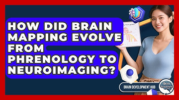 How Did Brain Mapping Evolve From Phrenology To Neuroimaging? - Brain Development Hub
