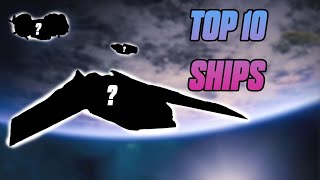 Top 10 Ships in Destiny 2