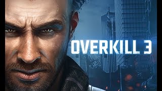 OverKill 3 Android |Gameplay| screenshot 1