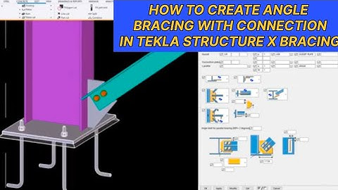 How to create Angle Bracing with connections in Tekla Structures Angle X Bracing
