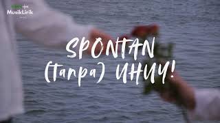 Spontan tanpa Uhuy  Deabdil I Lirik Lagu I Cover By Teras Studios