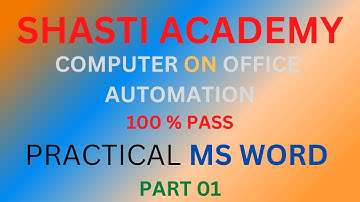 COA Computer on Office Automation MS WORD Practical Session Part 01