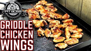 HOW TO MAKE AMAZING CHICKEN WINGS ON FLAT TOP GRILL! PIT BOSS SIERRA GRIDDLE ULTIMATE COOK