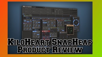 Plugin Review Ep. 14 Kiloheart SnapHeap best sound design effects?