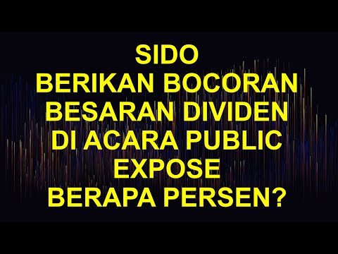 YAKIN MASIH BERMINAT NGEJAR DIVIDEN SIDO?