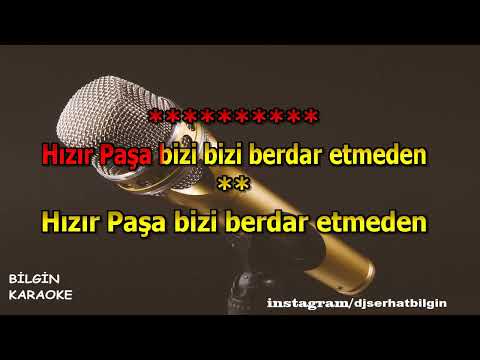 Muhlis Akarsu - Hızır Paşa (Karaoke) Orjinal Stüdyo