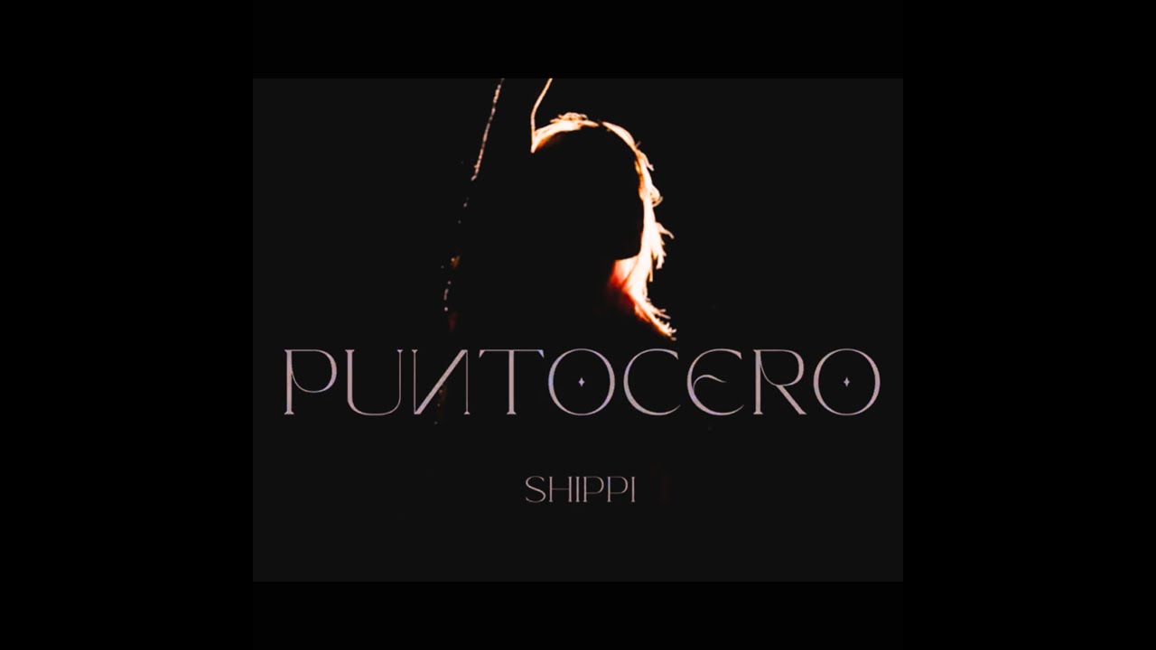 PUNTOCERO - SHIPIDANCE (PROD. ON FAIAH)