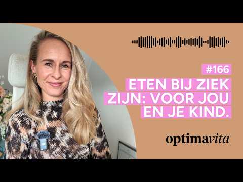 #166 What to eat when you're sick? Advice from a dietitian for you and your child //OPTIMAVITA