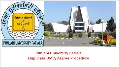 Punjabi University Duplicate DMC / Duplicate Degree procedure update