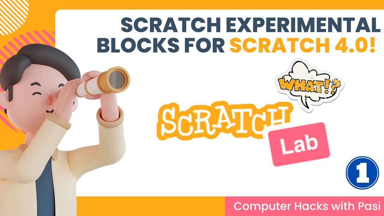 Scratch 4.0 Experimental Blocks Pt.1 - YouTube