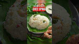 Ultimate Ghee Upma (Vismai Food Special Recipe)