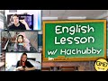 English Lesson w/ Hachubby Ft. Water- JAKENBAKELIVE in Quarantine