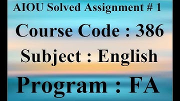 AIOU Code 386 Solved Assignment No 1 Autumn 2023 | Baloch Academy