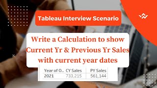 Tableau Interview Scenario| Current Year and Previous Year Sales on Same Date | #xpressurdata