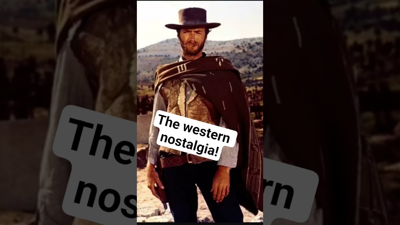 western nostalgia 