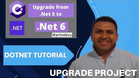 Upgrade from .NET Core 5.0 to .NET 6.0: A Step-by-Step Guide | 2024
