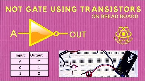 NOT Gate using Transistors