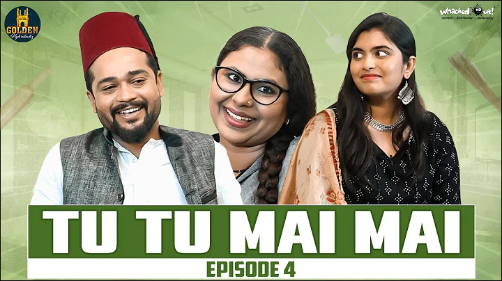 Tu Tu Mai Mai | Episode 4 | Hyderabadi Couple Come...