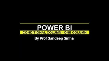 Conditional Column in Power BI | Create Logic-Based Columns Easily