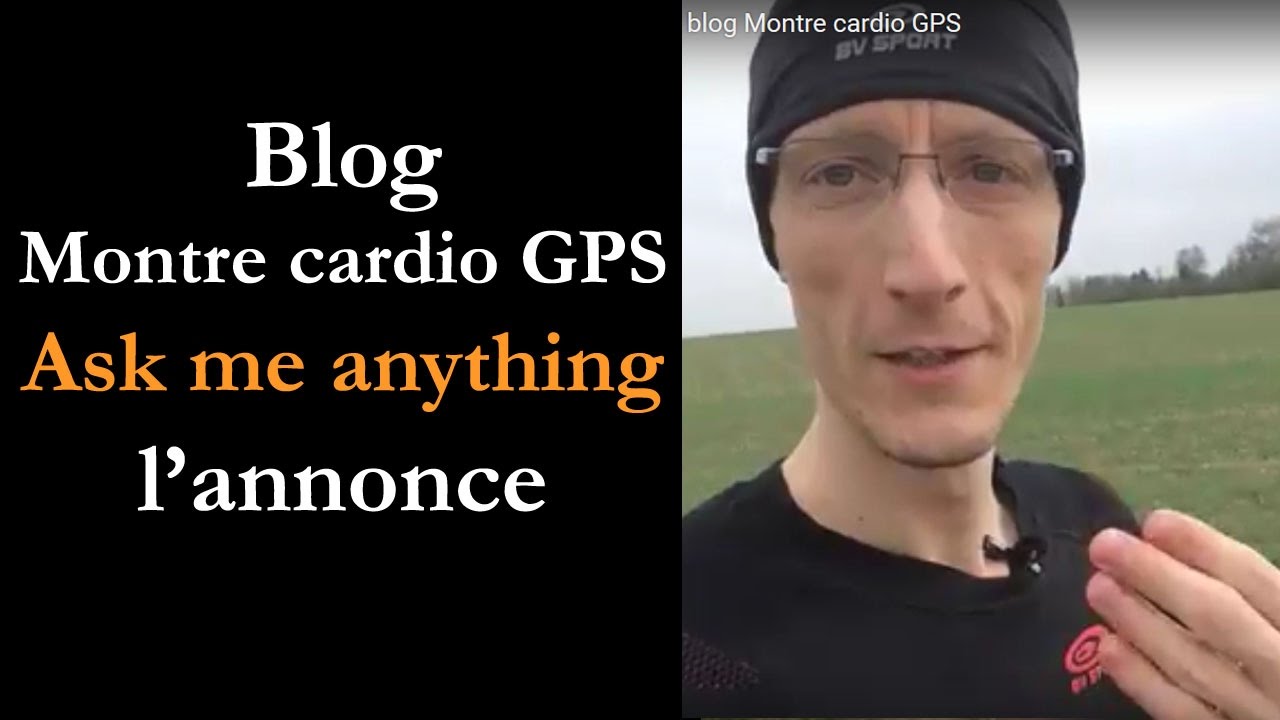 Blog Montre cardio GPS 