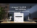 Canon imageCLASS 4 In 1 Monochrome Multifunction Laser Printer MF289dw