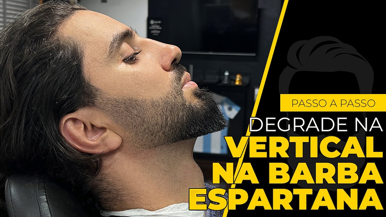 Como Fazer um Degrade na Vertical em uma BARBA ESPARTANA! (Passo a Passo)
