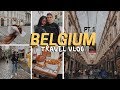 BEST things to do in BELGIUM | TRAVEL VLOG (2019) - PT 1