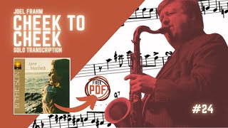 Cheek to cheek (Joel Frahm) SAXOPHONE SOLO TRANSCRIPTION #saxophonesolo #saxophone #tenorsax