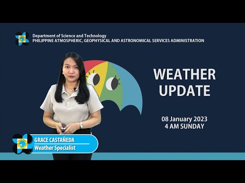 Public Weather Forecast issued at 4:00 AM | January 8, 2023