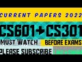 CS301 Current papers|CS601 Current papers|cs601 current papers|cs301 current papers 2022|cs301 paper
