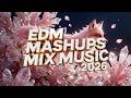 EDM Bangers 2026 🔥 Remix Hits with Massive Bass 🎶 Dancefloor Anthem Mix
