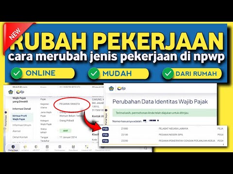 cara merubah jenis pekerjaan di npwp