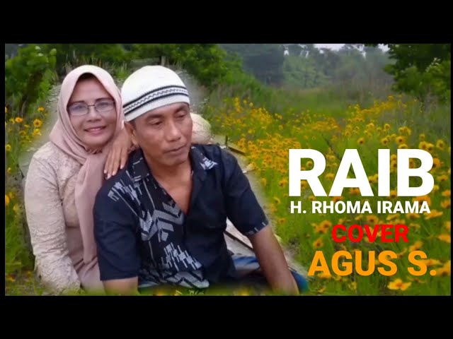 RAIB - H Rhoma Irama || Cover by Agus S. class=
