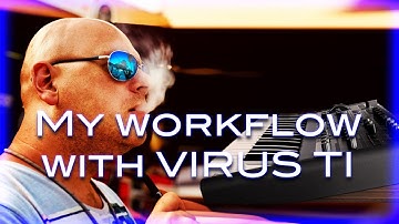 Virus TI with Ableton Live 11. My workflow on MacBook Pro (Monterey). Quick Jam Session Tutorial.