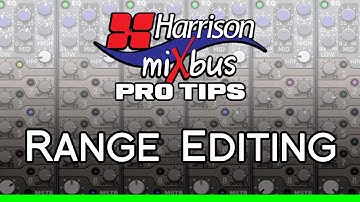 Pro Tips - Range Editing in Mixbus (v2,3,4)