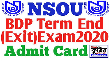NSOU BDPTerm End Exam 2020 Admit Card Download official notice.