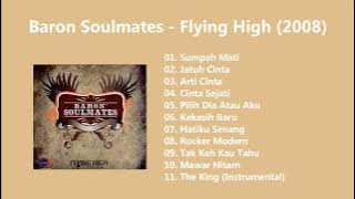 Baron Soulmates - Flying High (2008)
