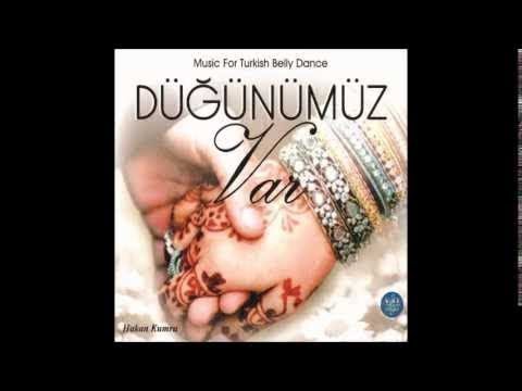 DÜĞÜNÜMÜZ VAR YÜKSEK YÜKSEK TEPELERE (Turkish Of Music)
