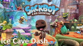 Sackboy: A Big Adventure | Ice Cave Dash Challenge Gameplay | Gold Trophy 20 secs | All Dreamer Orbs