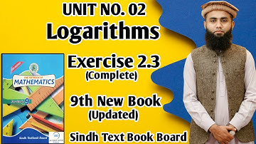 Exercise 2.3 Unit 2 Logarithm Class 9 New Mathematics Book Sindh Board