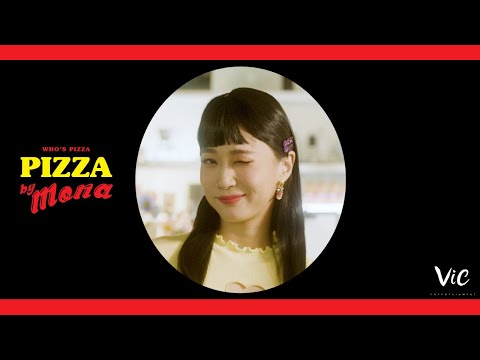 모나 (MONA) - 'PIZZA' Official M/V