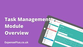 Celebrity ExpensePlus -Task Management Module Overview NEW (2m 58s) Profile
