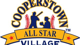 Cooperstown All Star Village Field 33 Live Stream